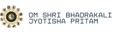 om shri Bhadrakali Jyotisha Pritam